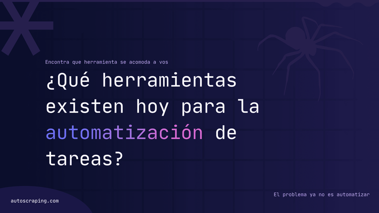 ¿Que herramientas existen hoy para la automatización de tareas?