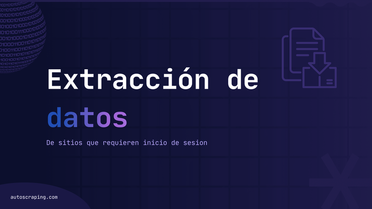 Cómo extraer datos de un sitio web que requiere inicio de sesión