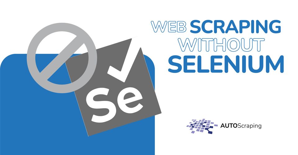 Web Scraping Without Selenium