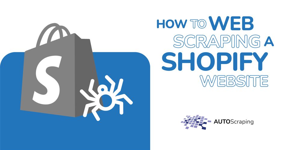 How to web scrape a Shopify website in just a few minutes - Scraping product data