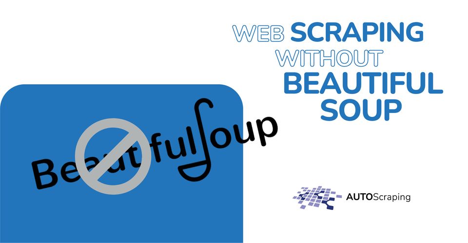 Web scraping without beautiful soup